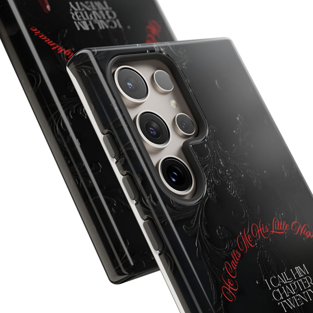Phone Case - 'He Calls Me His Little Nightmare — I Call Him Chapter Twenty-Three' - Dark Fantasy Energy
