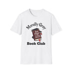 Morally Grey Book Club T-Shirt