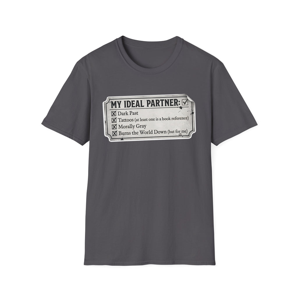 My Ideal Partner Checklist T-Shirt