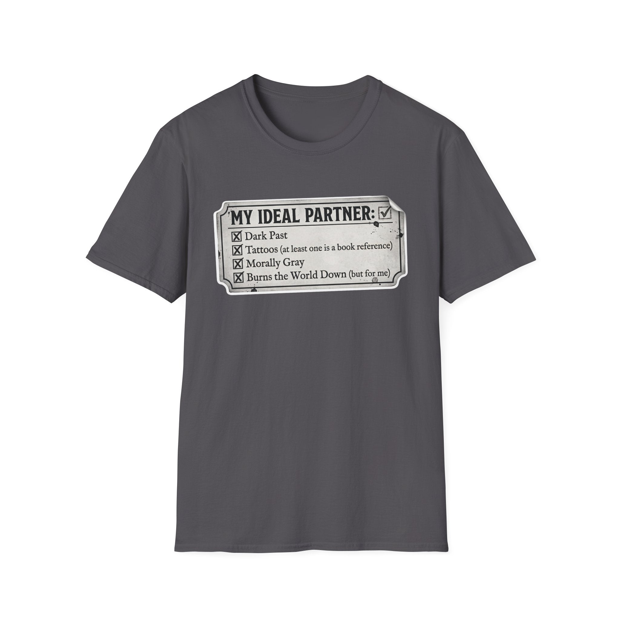 My Ideal Partner Checklist T-Shirt