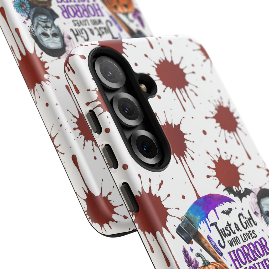 Just a Girl Who Loves Horror Movies & Halloween | Blood Splatter Tough Phone Case | Spooky Gift for Horror Fans
