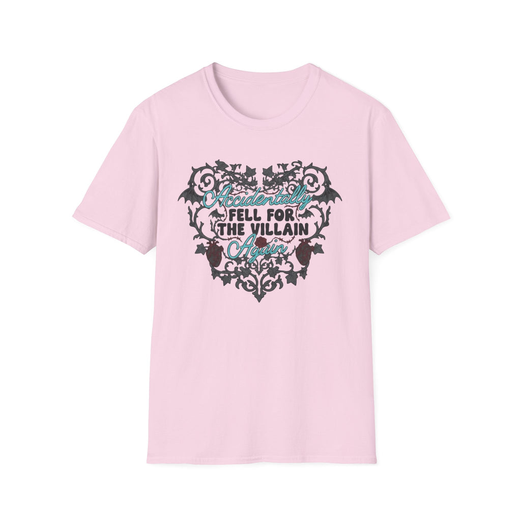 Accidentally Fell For The Villain Again T-Shirt