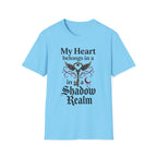 My Heart Belongs In A Shadow Realm T-Shirt