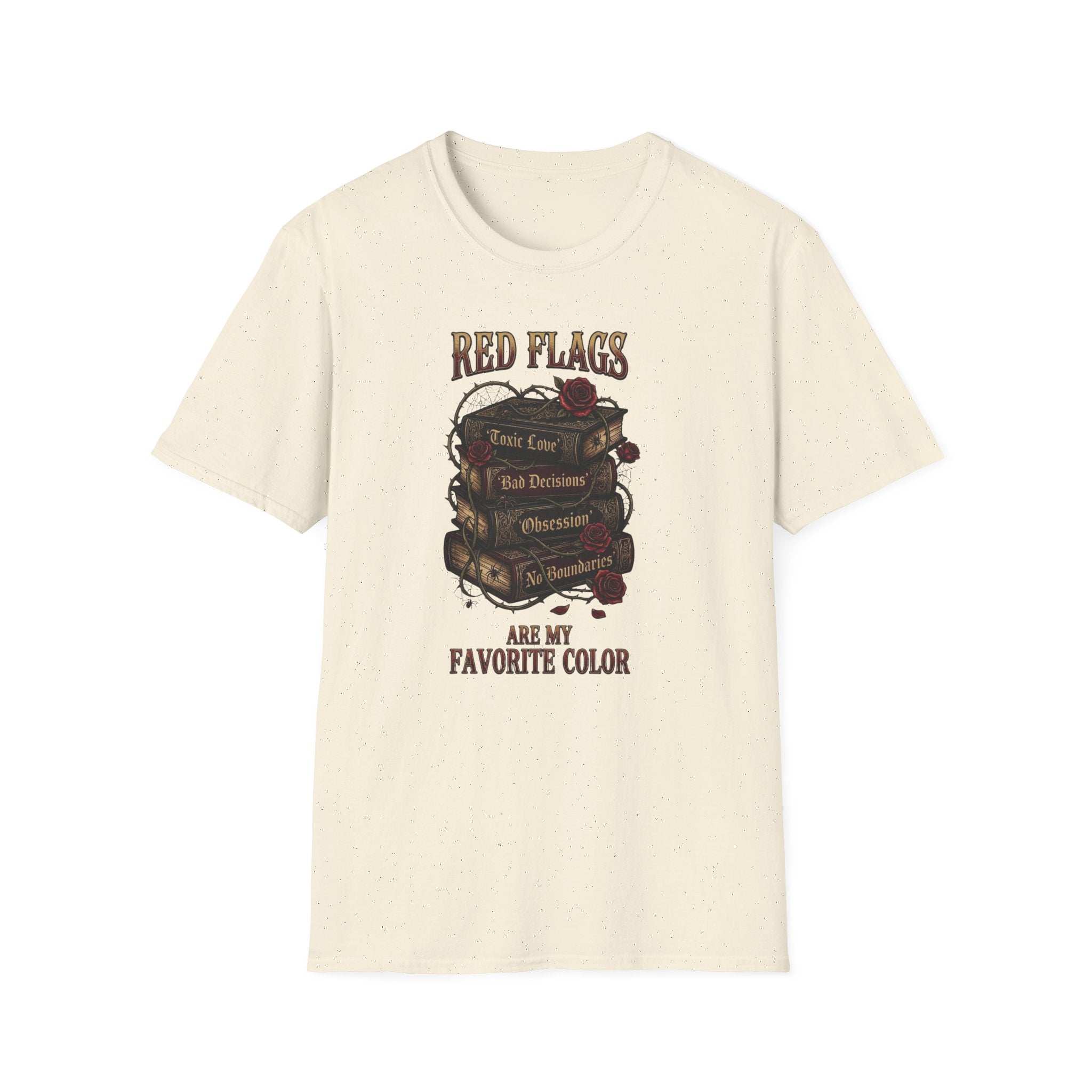 Red Flags Are My Favorite Color T-Shirt
