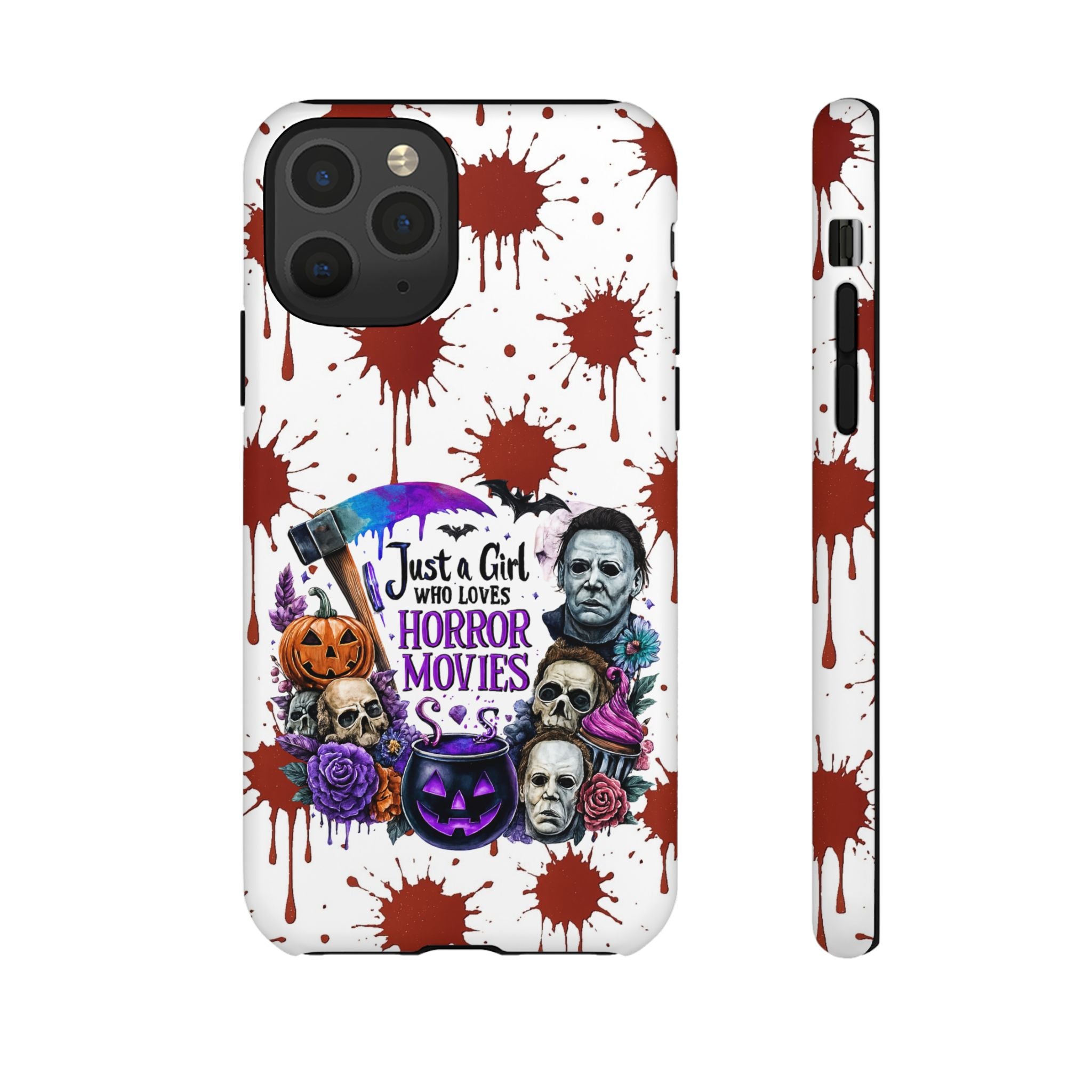 Just a Girl Who Loves Horror Movies & Halloween | Blood Splatter Tough Phone Case | Spooky Gift for Horror Fans