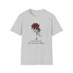 Ruined By Fictional Men T-Shirt