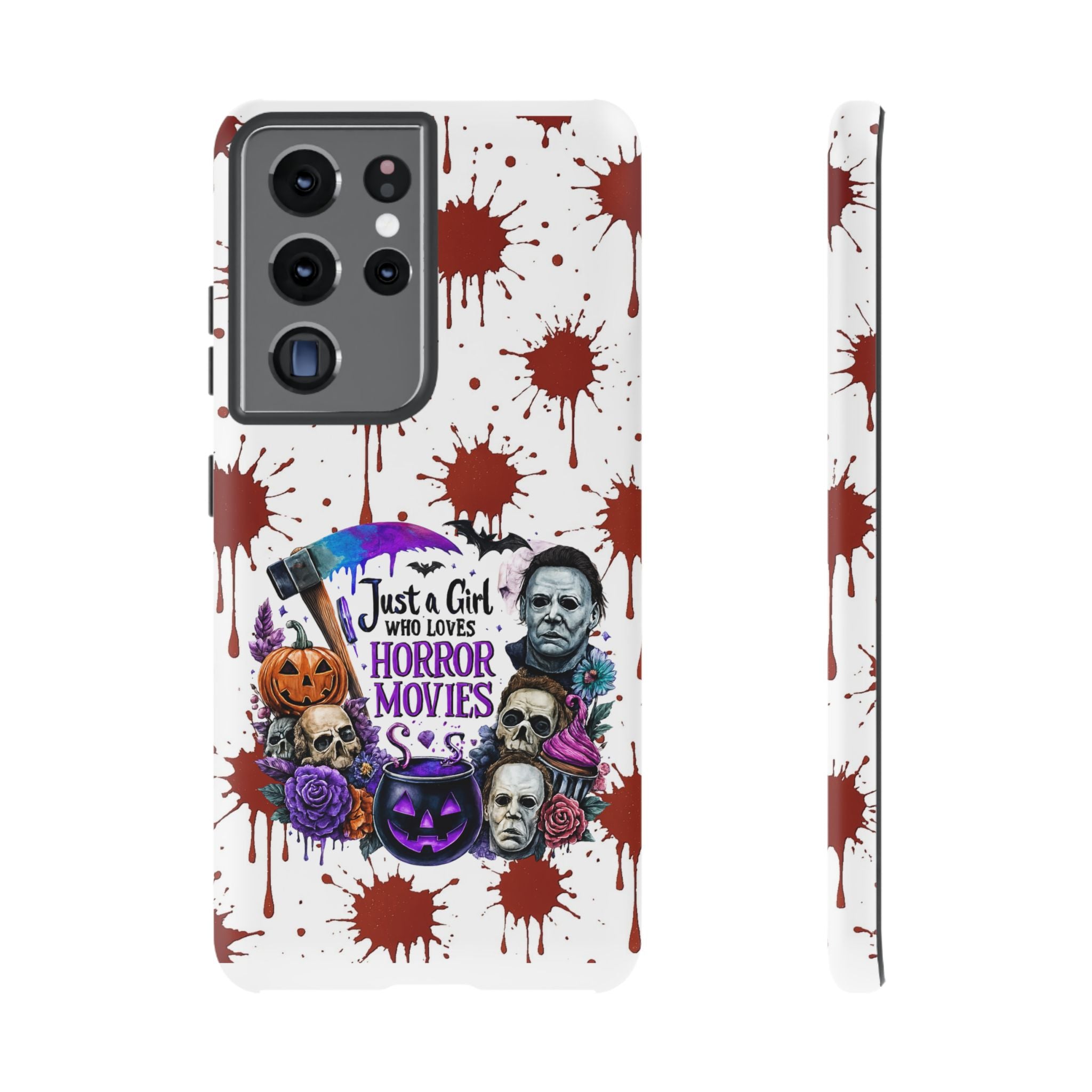 Just a Girl Who Loves Horror Movies & Halloween | Blood Splatter Tough Phone Case | Spooky Gift for Horror Fans