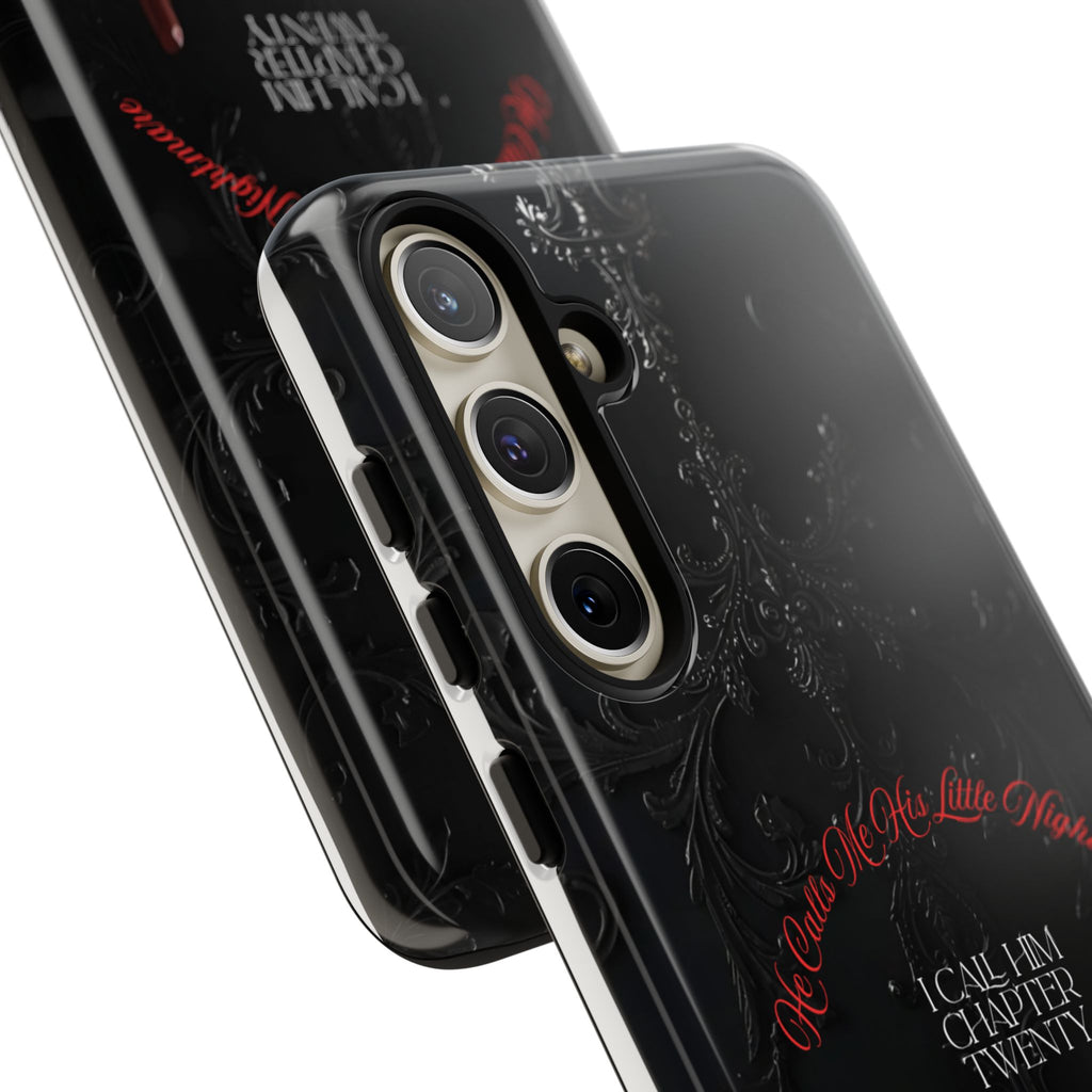Phone Case - 'He Calls Me His Little Nightmare — I Call Him Chapter Twenty-Three' - Dark Fantasy Energy