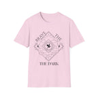 Brave The Dark T-Shirt