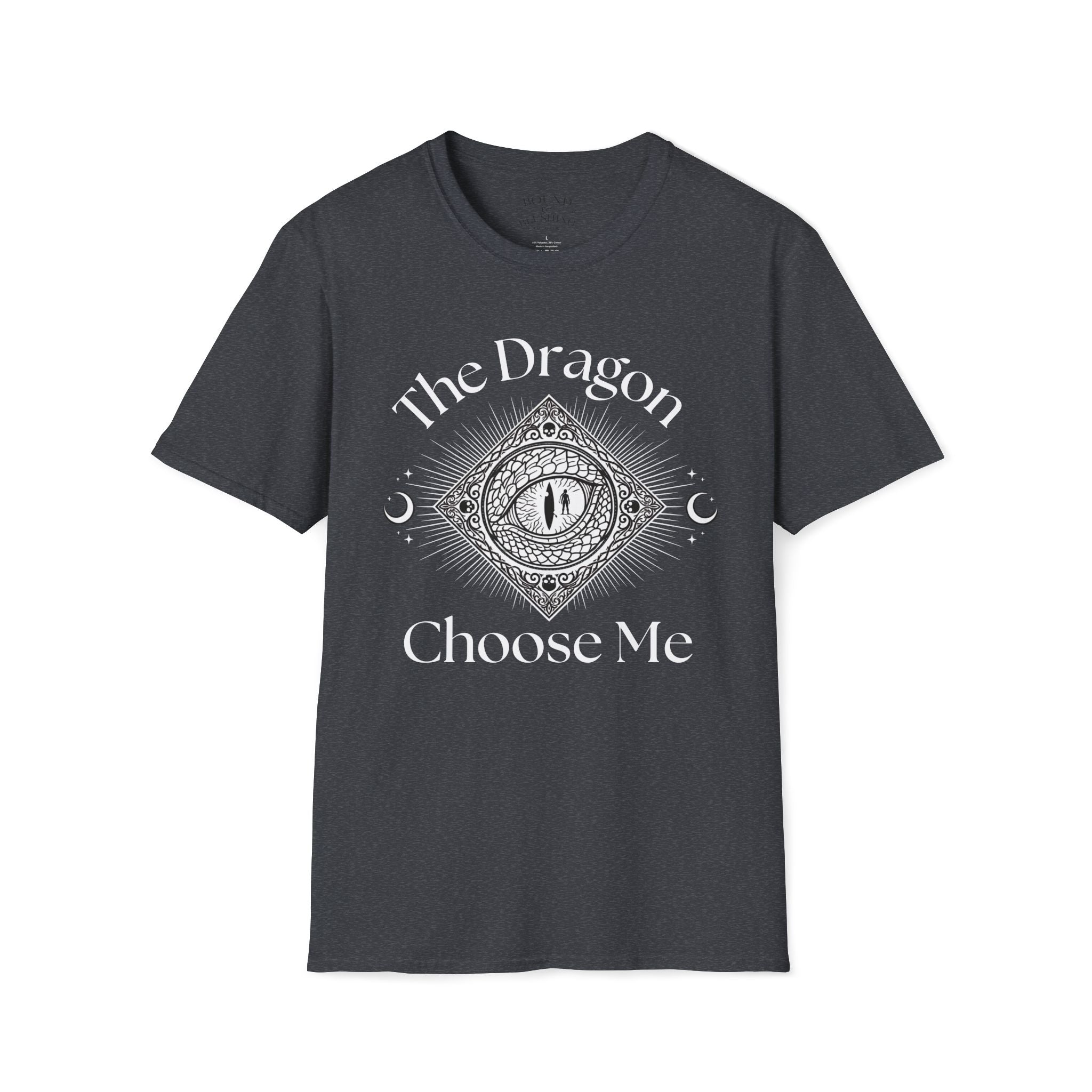 The Dragon Choose Me T-Shirt