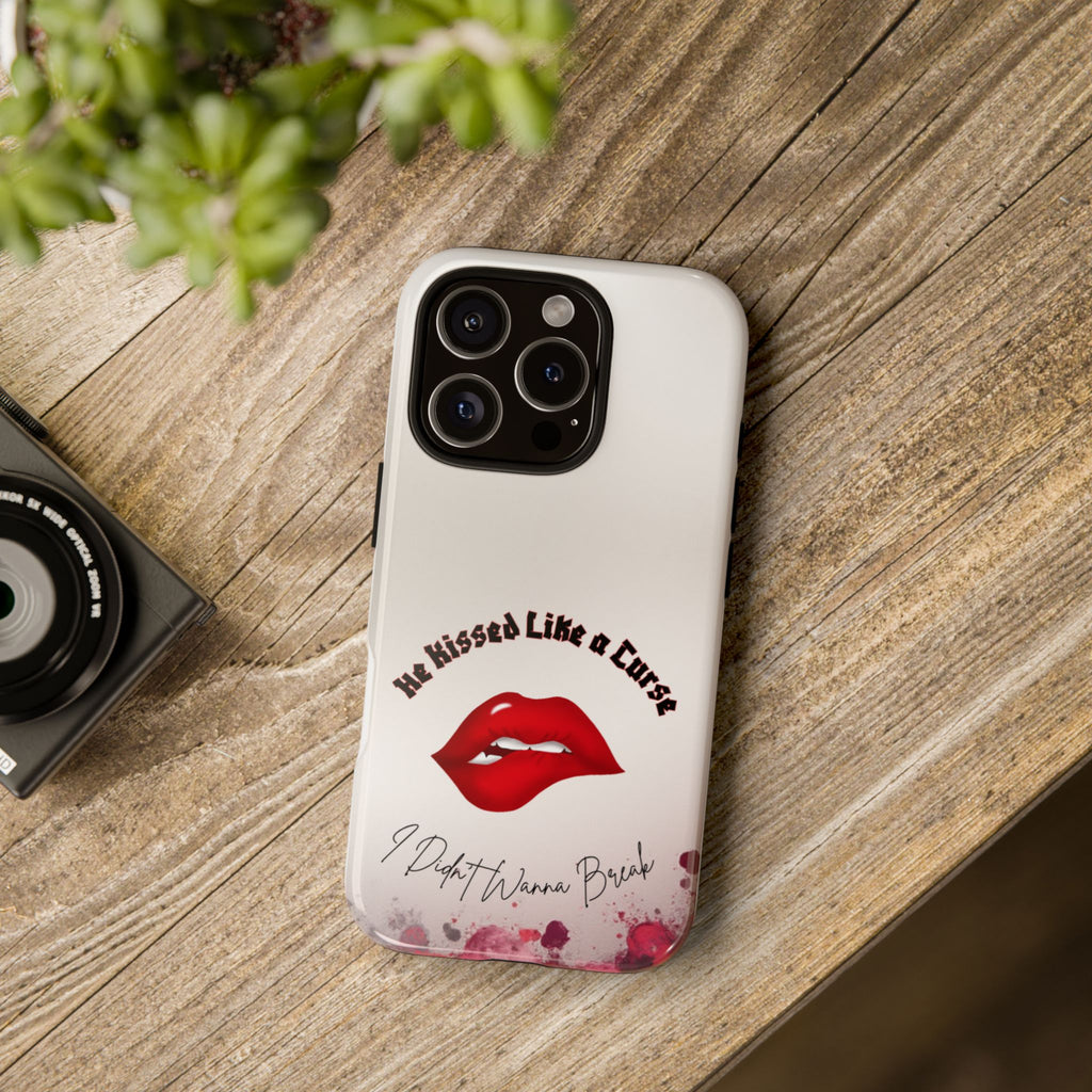 He Kissed Like a Curse I Didn’t Wanna Break Gothic Romance Haunted Love Dark Feminine Book Lover Romantic Vampire