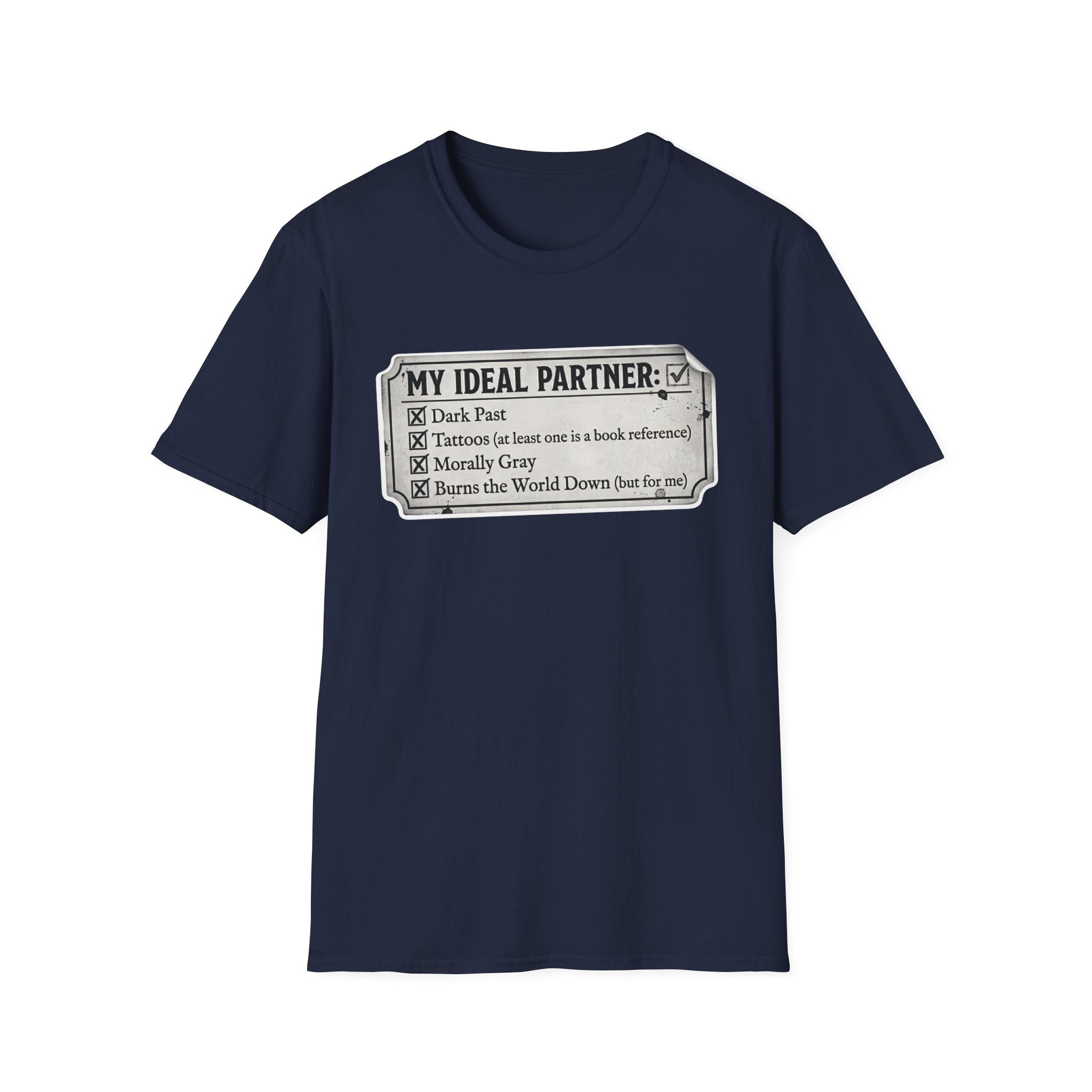 My Ideal Partner Checklist T-Shirt