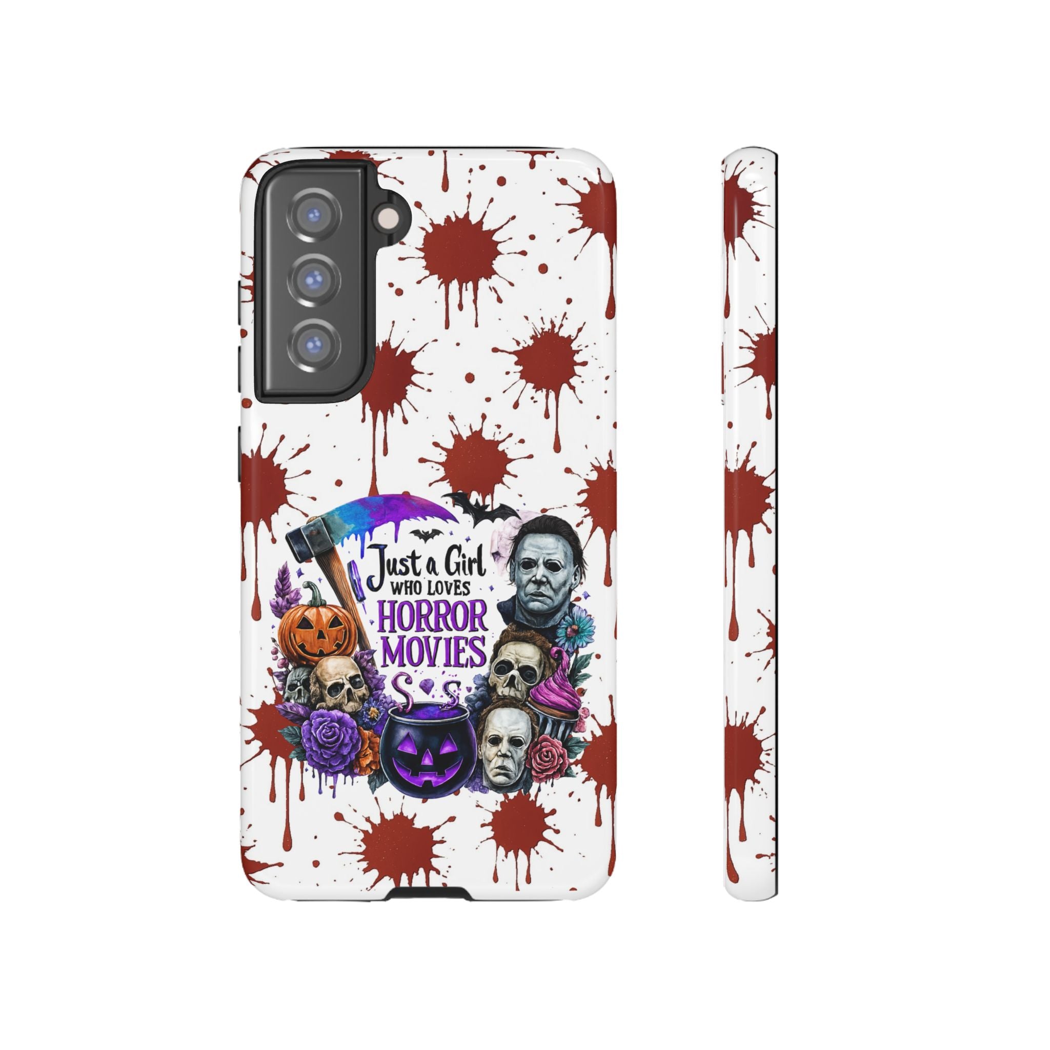 Just a Girl Who Loves Horror Movies & Halloween | Blood Splatter Tough Phone Case | Spooky Gift for Horror Fans
