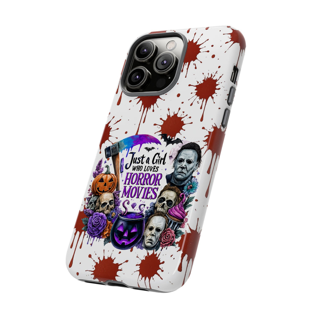 Just a Girl Who Loves Horror Movies & Halloween | Blood Splatter Tough Phone Case | Spooky Gift for Horror Fans