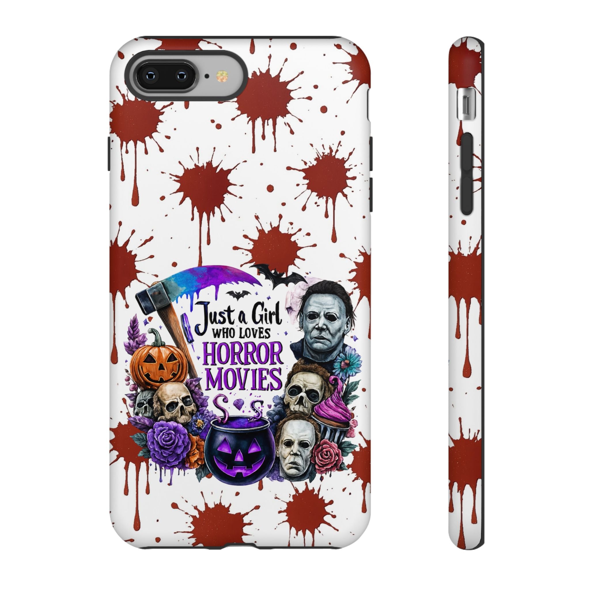 Just a Girl Who Loves Horror Movies & Halloween | Blood Splatter Tough Phone Case | Spooky Gift for Horror Fans