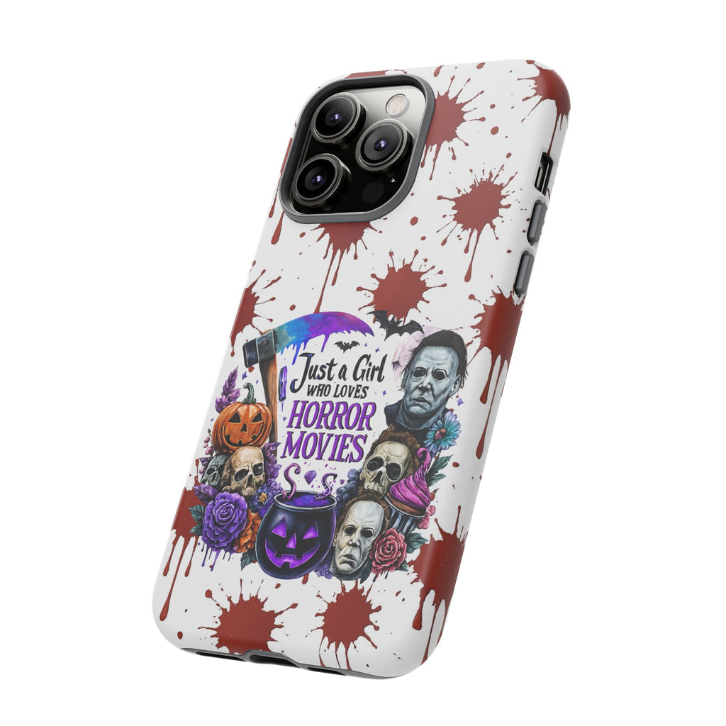 Just a Girl Who Loves Horror Movies & Halloween | Blood Splatter Tough Phone Case | Spooky Gift for Horror Fans
