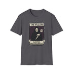 The Villain: Classified Absolutely Worth It T-Shirt
