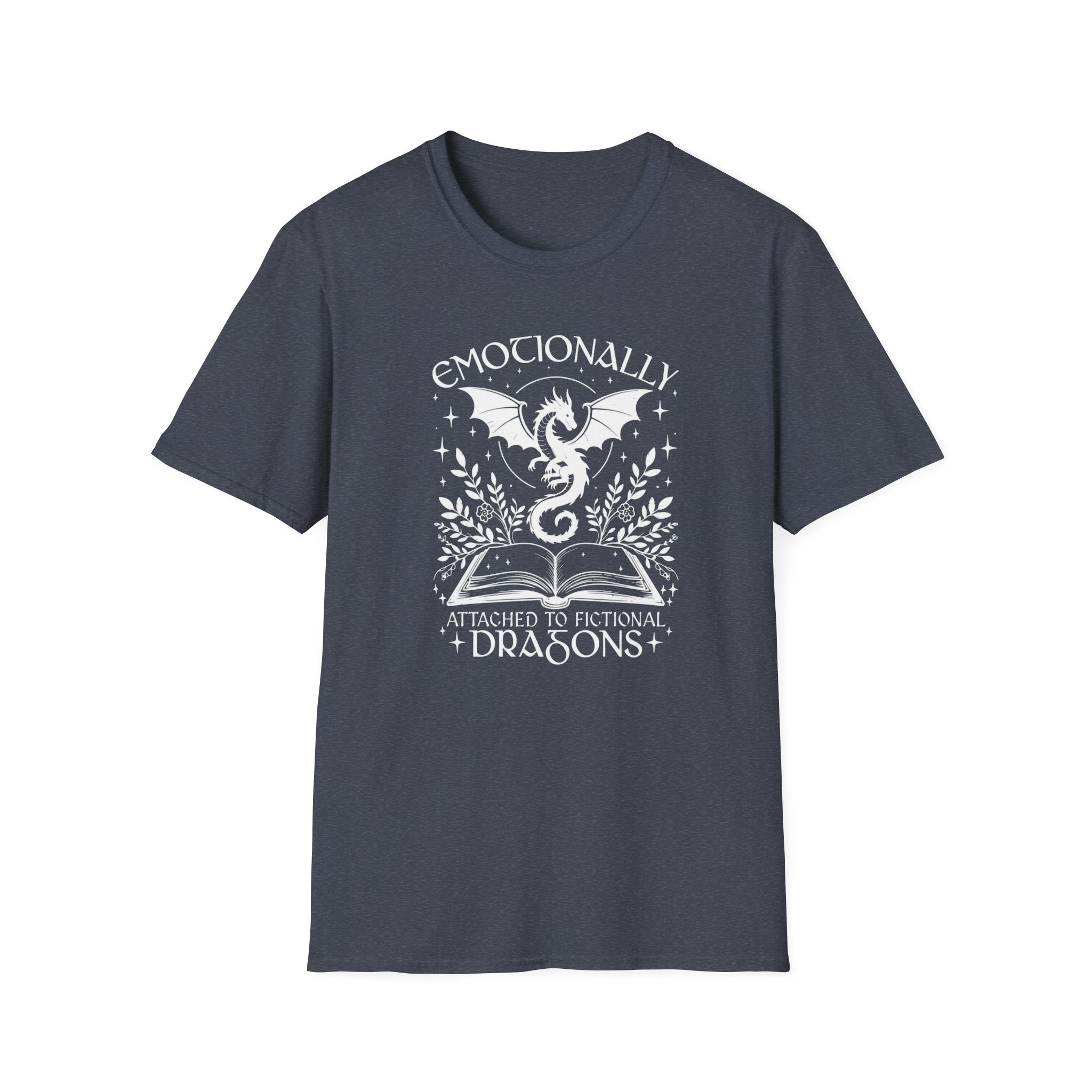 Emotionally Attached To Fictional Dragons T-Shirt