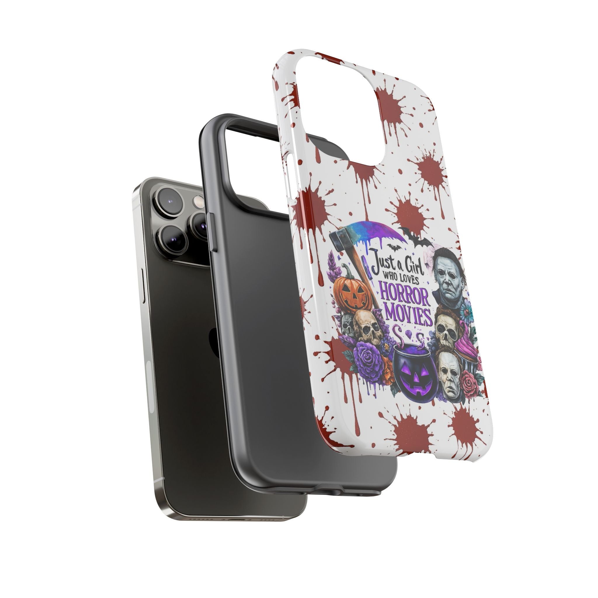 Just a Girl Who Loves Horror Movies & Halloween | Blood Splatter Tough Phone Case | Spooky Gift for Horror Fans