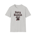 Spicy BookTok Girl T-Shirt