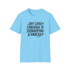 My Love Language Is Kidnapping And Snacks T-Shirt