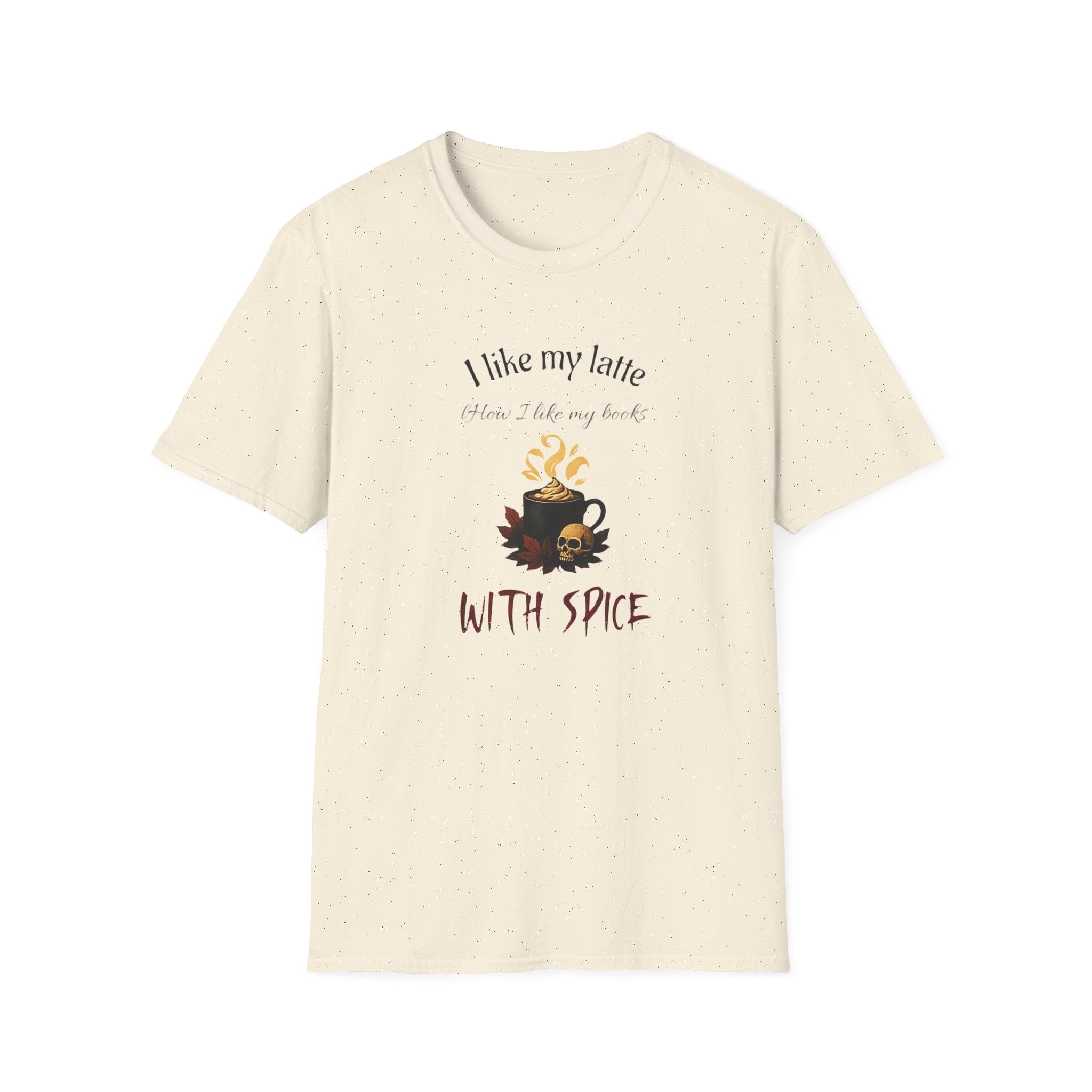 I Like My Latte How I Like My Books T-Shirt