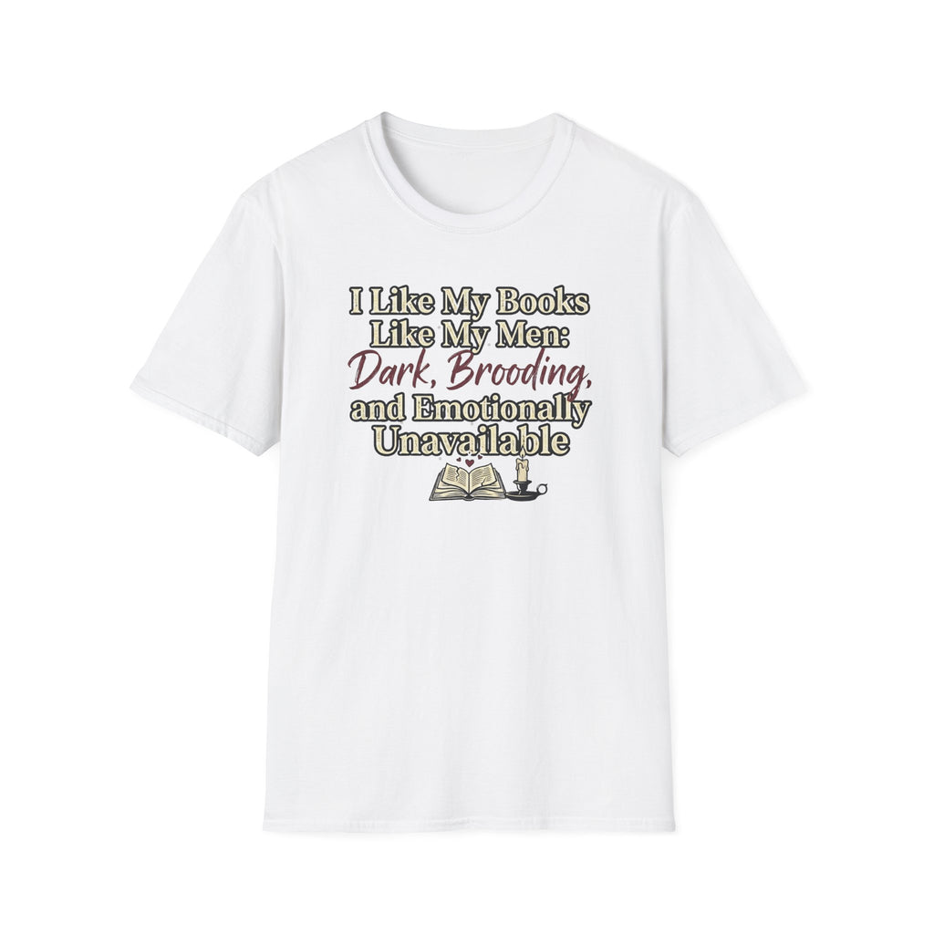 I Like My Books Like My Men T-Shirt