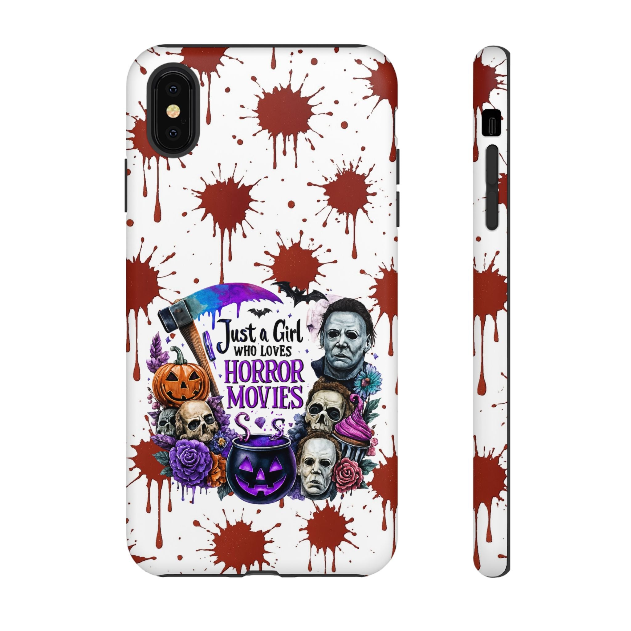 Just a Girl Who Loves Horror Movies & Halloween | Blood Splatter Tough Phone Case | Spooky Gift for Horror Fans
