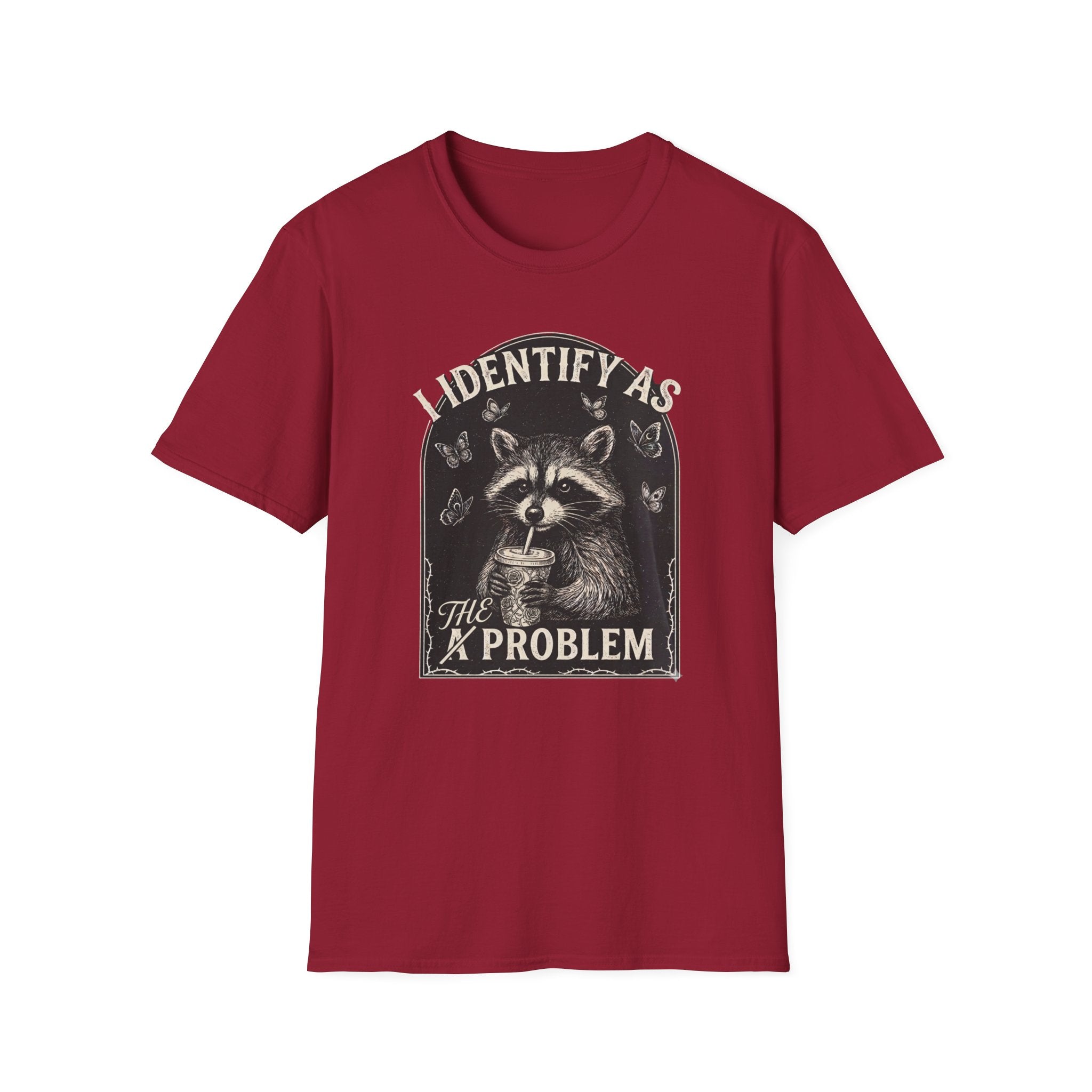I Identify as THE Problem T-Shirt
