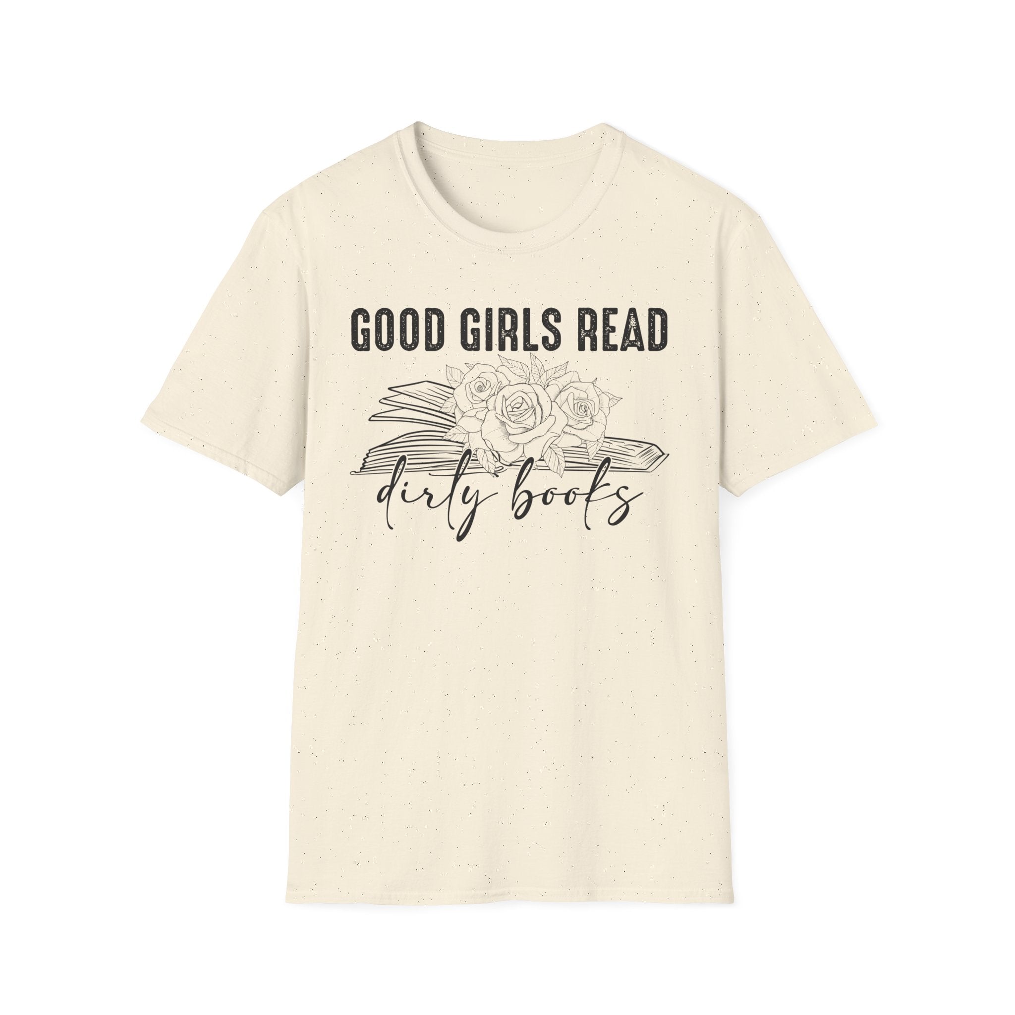 Good Girls Read Dirty Books T-Shirt