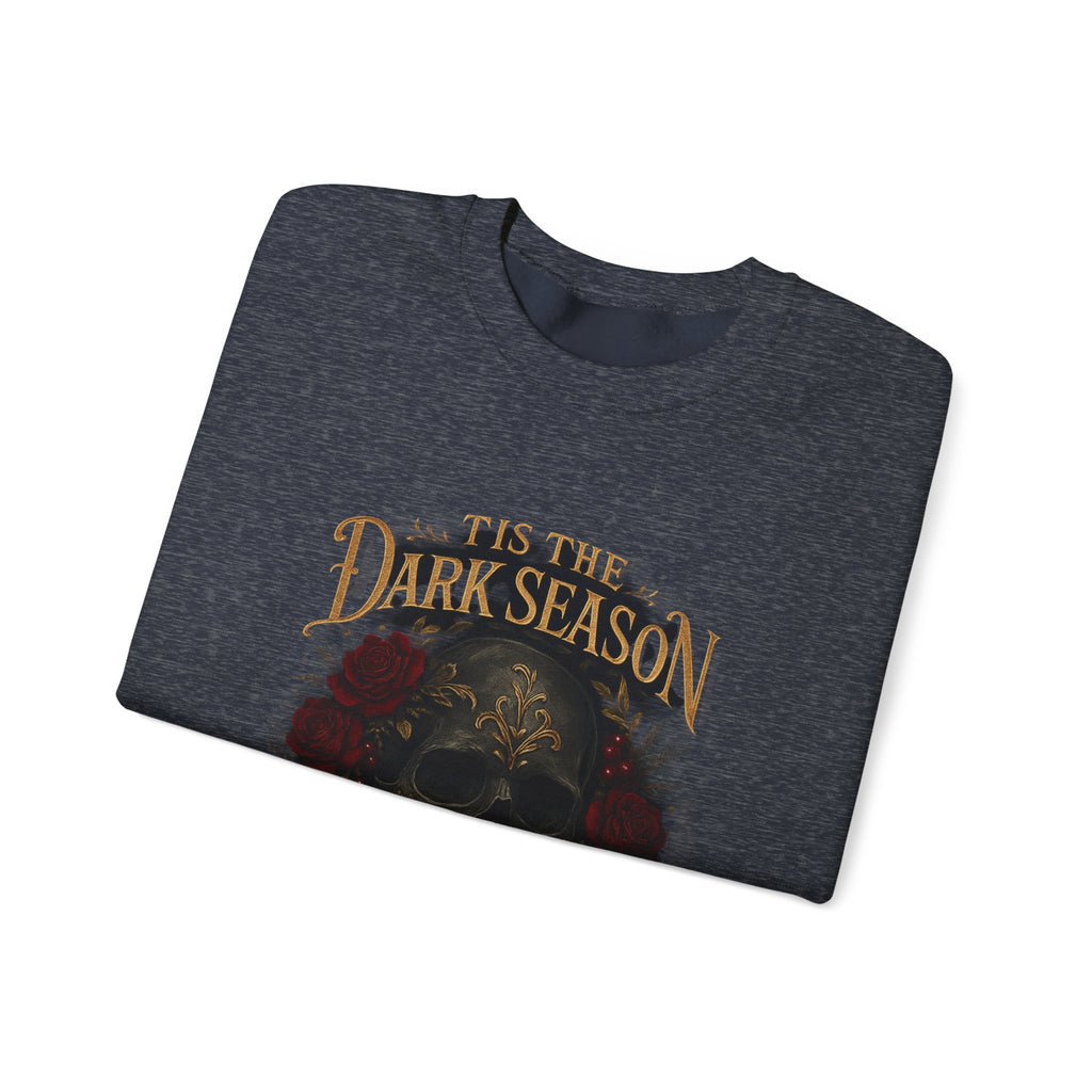 'Tis the Dark Season — Gothic Skull & Roses Aesthetic Sweatshirt | Dark Romance Bookish Girl Fall Crewneck