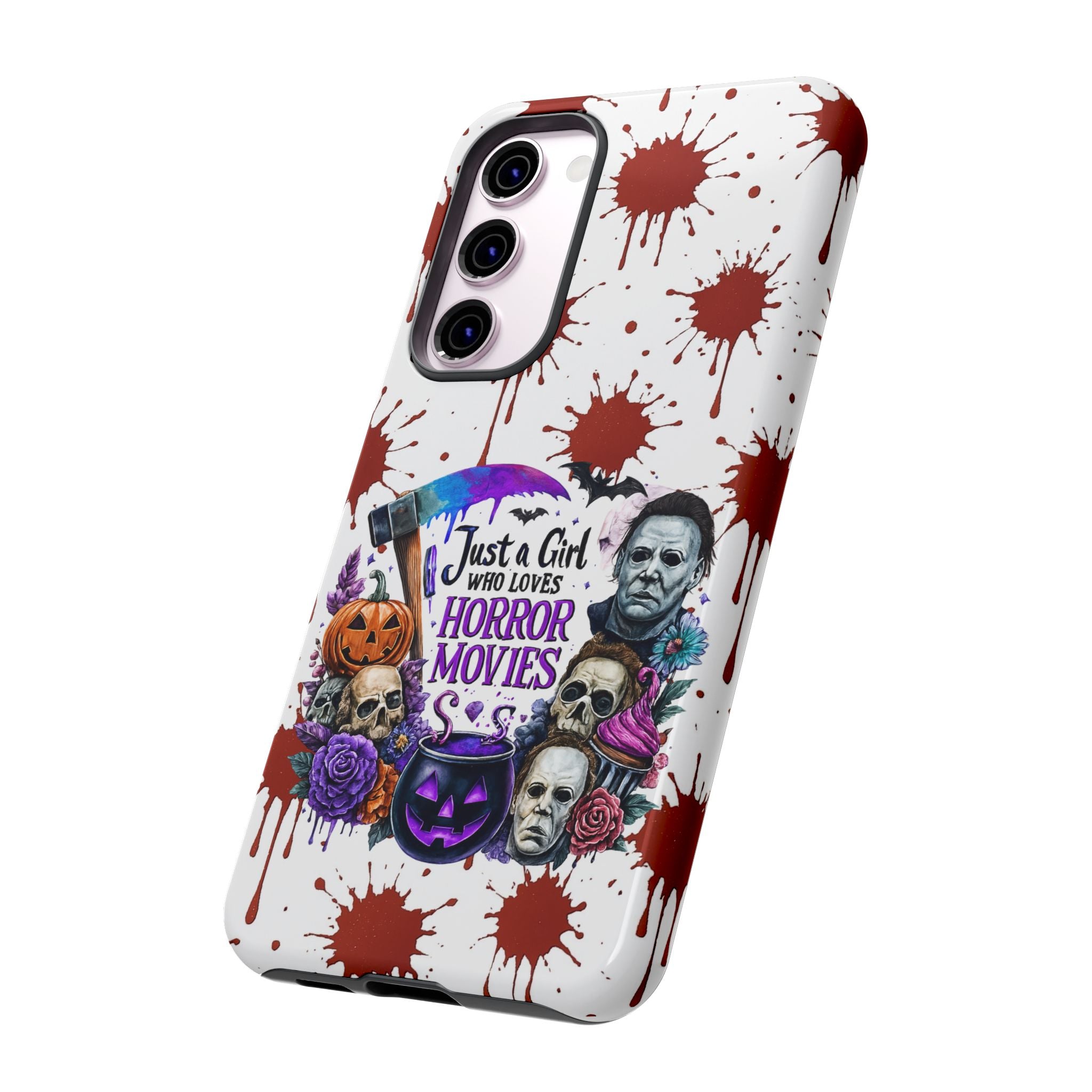 Just a Girl Who Loves Horror Movies & Halloween | Blood Splatter Tough Phone Case | Spooky Gift for Horror Fans