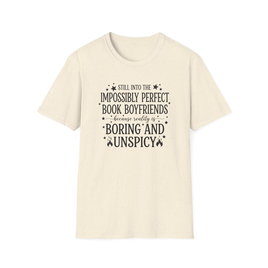 Still Into The Impossibly Perfect Book Boyfriends T-Shirt