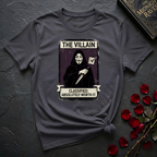 The Villain: Classified Absolutely Worth It T-Shirt