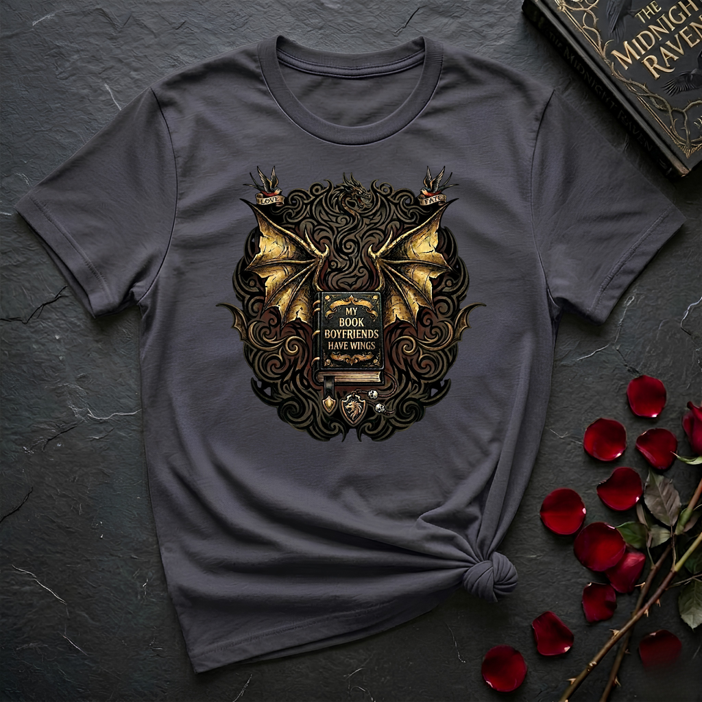 My Book Boyfriends Have Wings T-Shirt