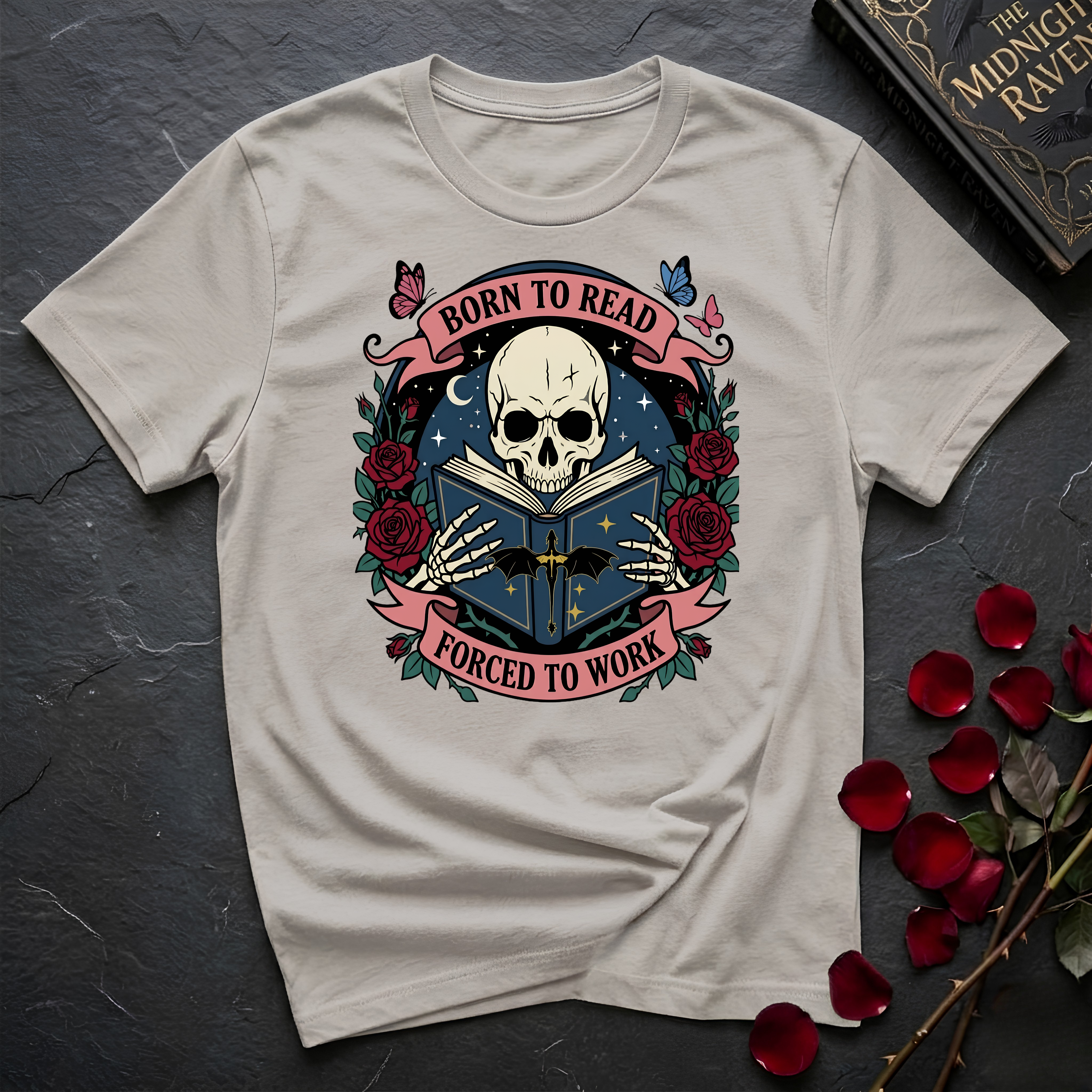 Born To Read...Forced To Work T-Shirt