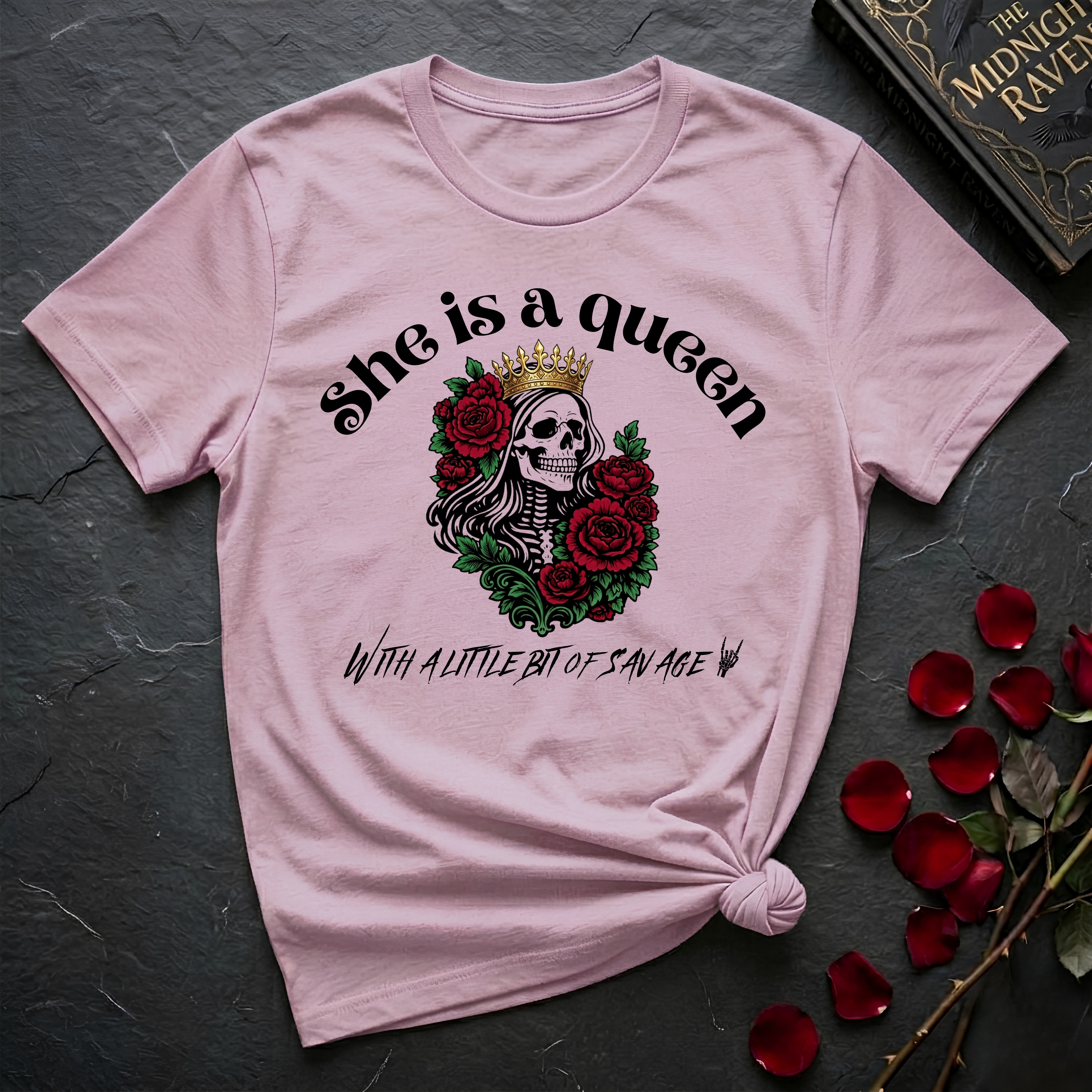 She Is A Queen With A Little Bit of Savage T-Shirt