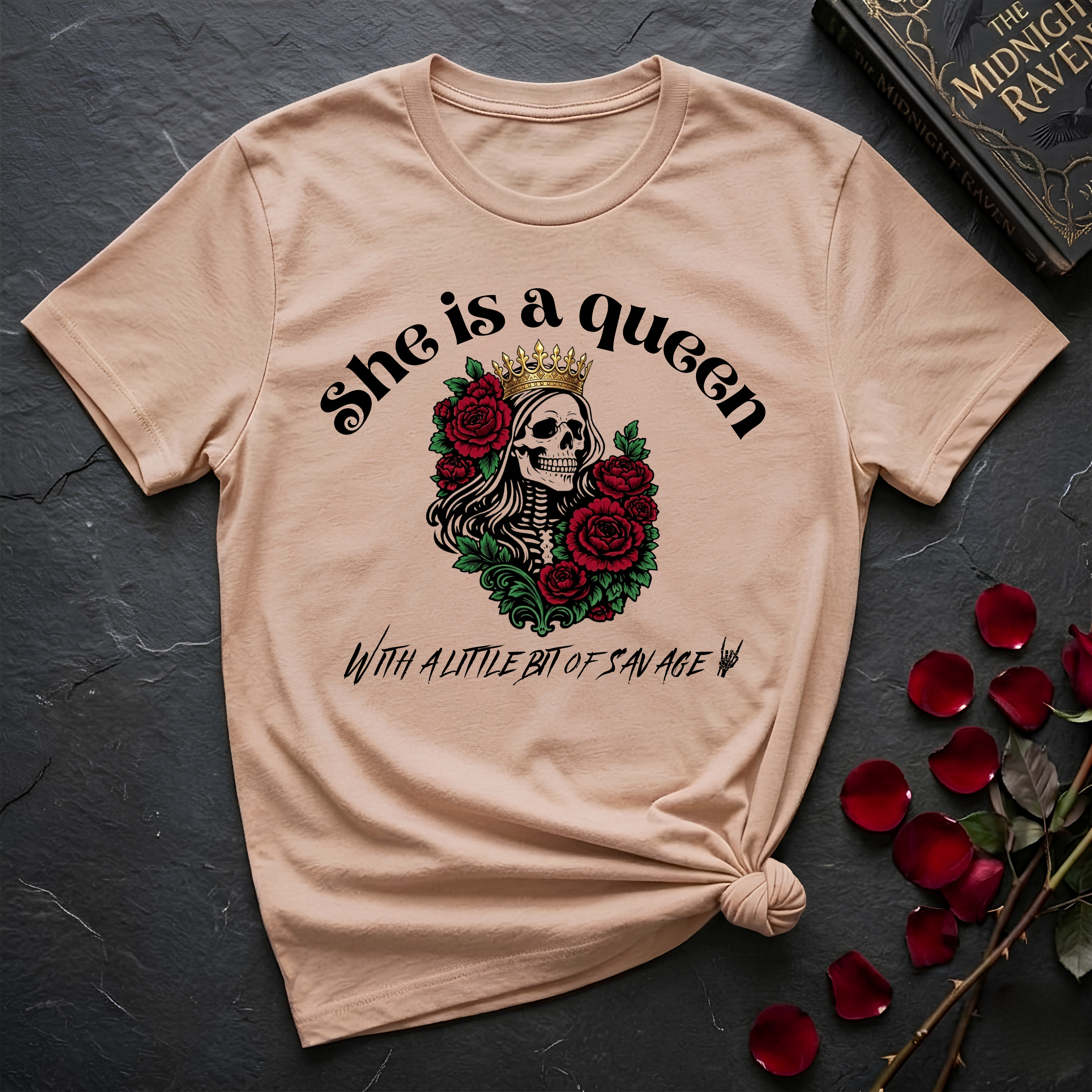 She Is A Queen With A Little Bit of Savage T-Shirt