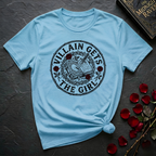 Villain Gets The Girl T-Shirt