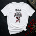 Wicked Words Broken Promises T-Shirt