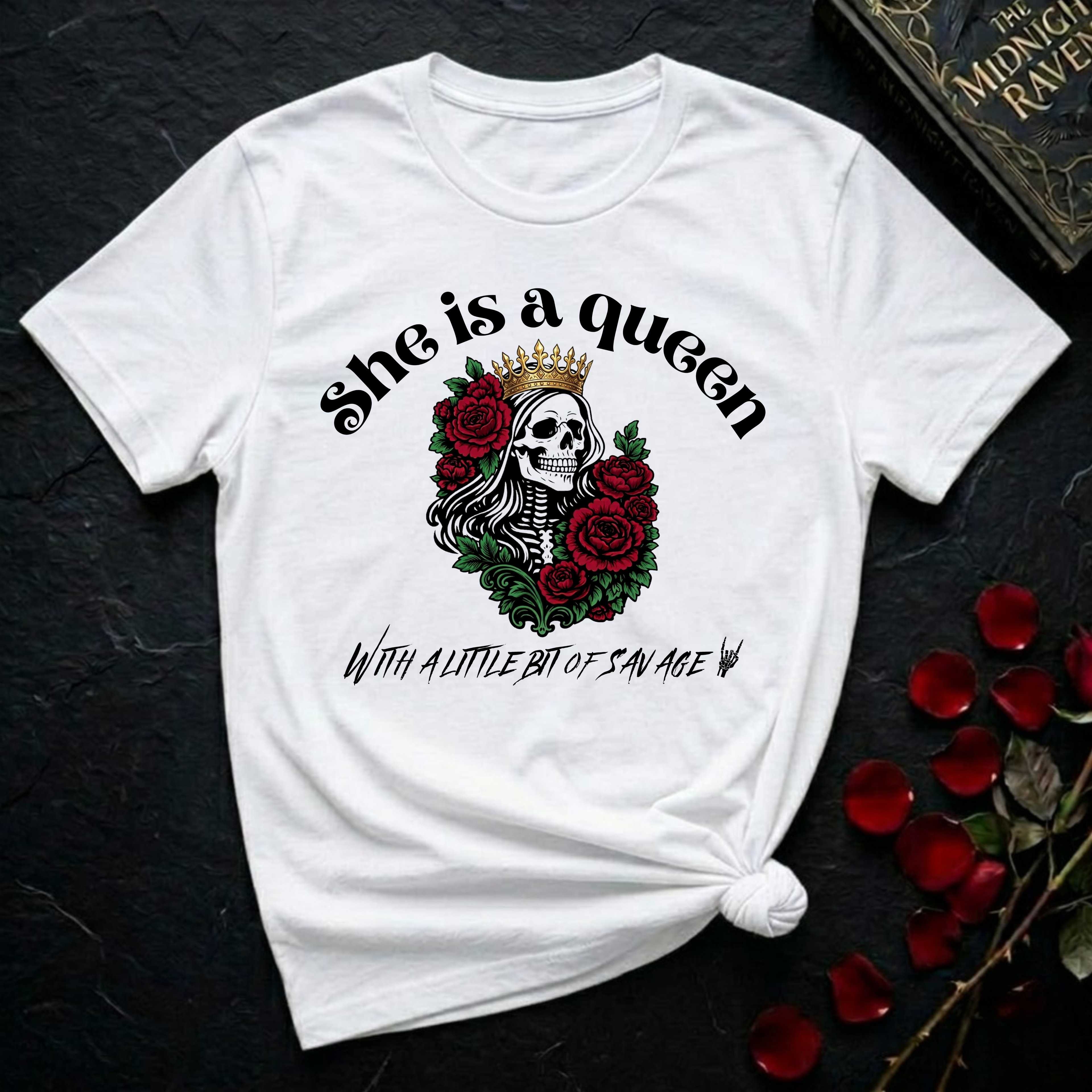 She Is A Queen With A Little Bit of Savage T-Shirt