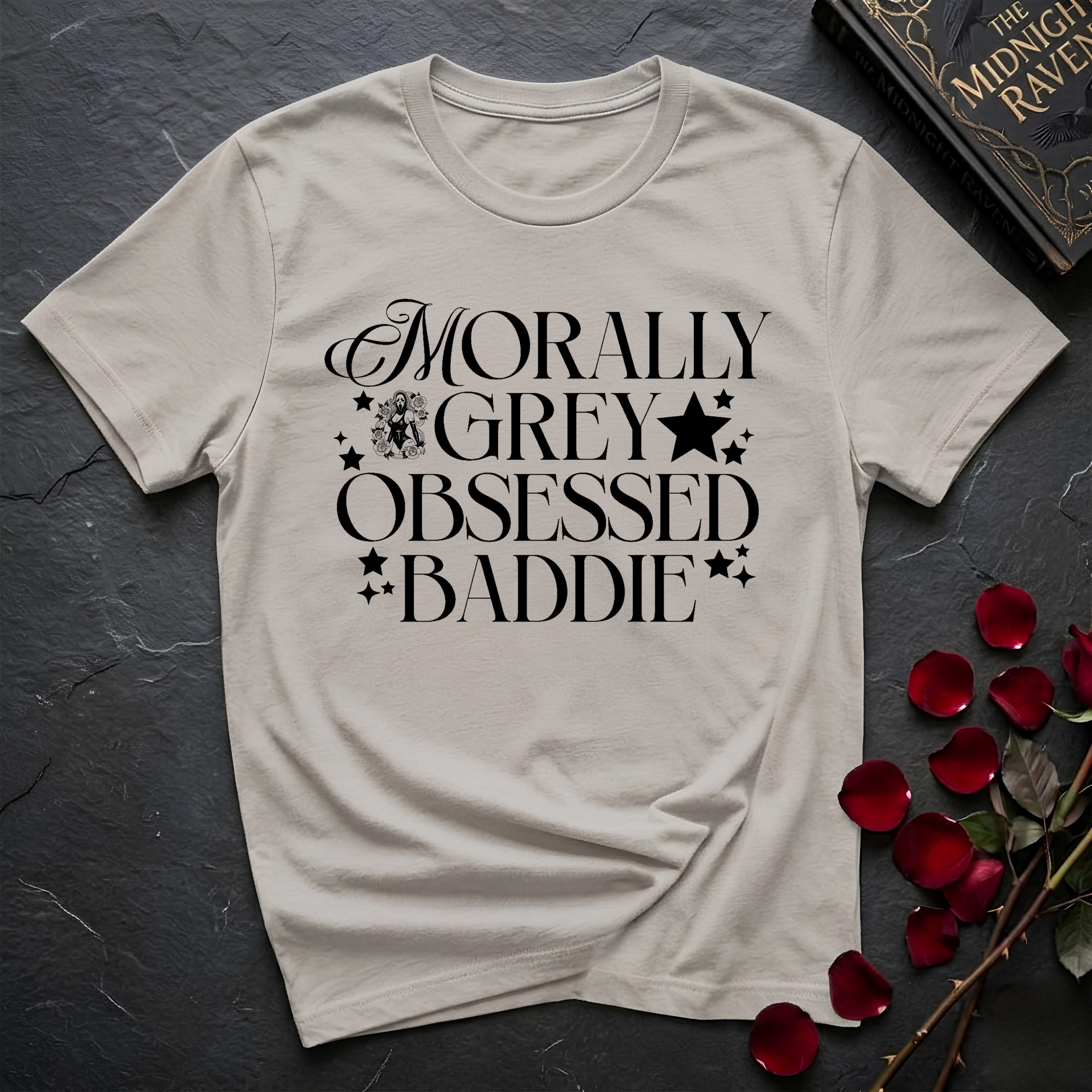 Morally Grey Obsessed Baddie T-Shirt