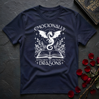 Emotionally Attached To Fictional Dragons T-Shirt